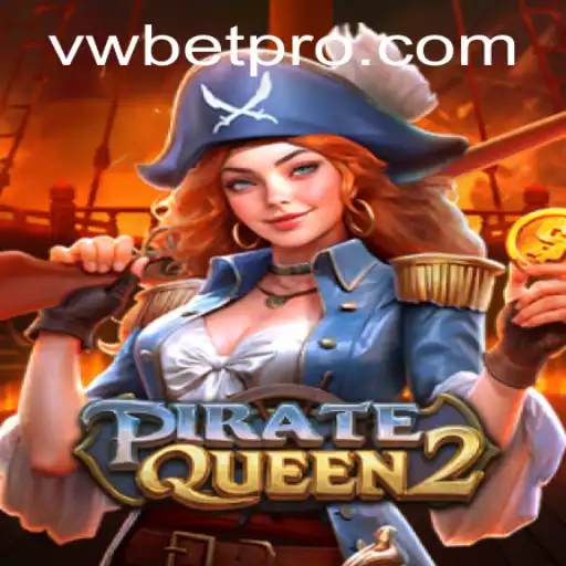 PirateQueen2: Set Sail on a Virtual Adventure with VWBet