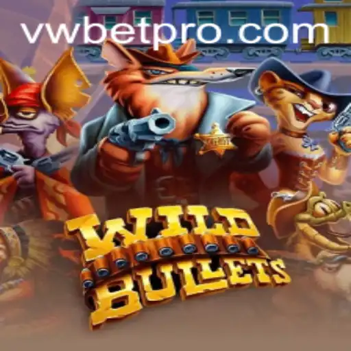 Exploring the Adventures of WildBullets Amidst the VWBet Craze